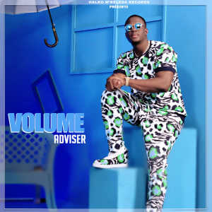 Listen to Volume song with lyrics from Adviser