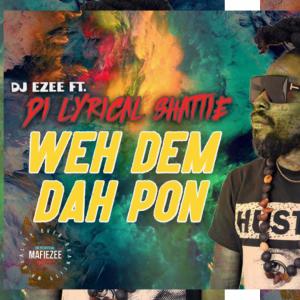 DJ Ezee的專輯Wah Dem Dah Pon (Clean & dirty)