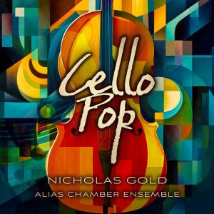 Album Cello Pop from Nicholas Gold