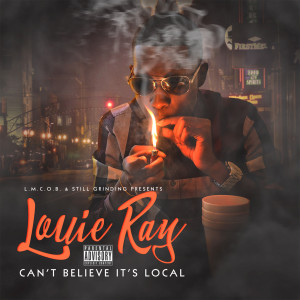 ดาวน์โหลดและฟังเพลง Believe Me (Explicit) พร้อมเนื้อเพลงจาก Louie Ray