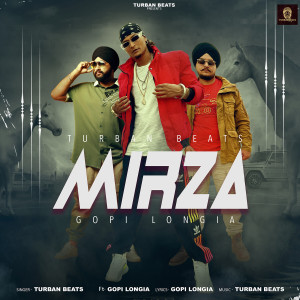Listen to Mirza song with lyrics from Turban Beats