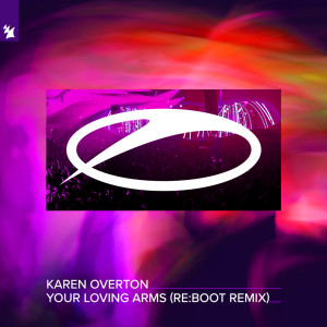 Karen Overton的专辑Your Loving Arms (re:boot Remix)