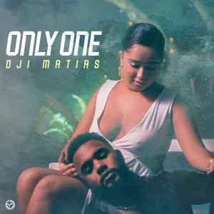 Dengarkan Only One lagu dari Dji Matias dengan lirik