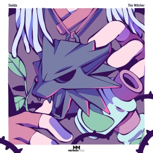 收聽Sodda的The Witcher歌詞歌曲