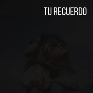 Dengarkan lagu Tu Recuerdo(feat. DJ Juanchii) nyanyian DJ New dengan lirik