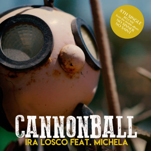 收聽Ira Losco的Cannonball歌詞歌曲