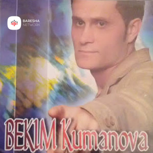 Album Na lujne cikat me sevda from Bekim Kumanova