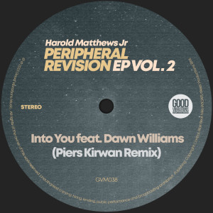อัลบัม Into You (Piers Kirwan Remix) (Streaming DSPs only) ศิลปิน Harold Matthews Jr