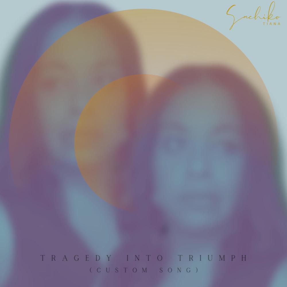 Tragedy Into Triumph (Custom Song) (Demo)