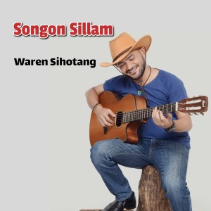 收听Waren Sihotang的SONGON SILLAM歌词歌曲