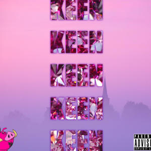 收聽Warthog的KEEN (Explicit)歌詞歌曲