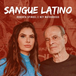 Ney Matogrosso的專輯Sangue Latino