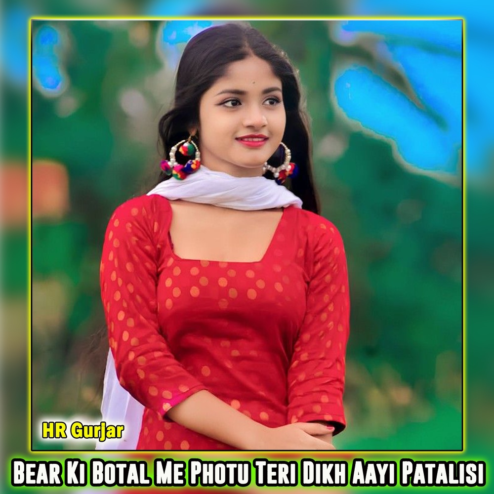 Bear Ki Botal Me Photu Teri Dikh Aayi Patalisiway