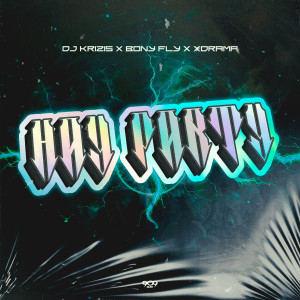 Dj Krizis的專輯Hay Party (Explicit)