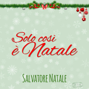 Album Solo così è Natale from Salvatore Natale
