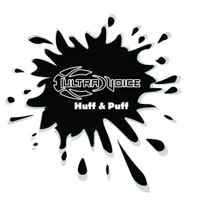 Album Huff & Puff EP from Ultravoice