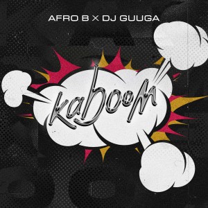 Afro B的專輯Kaboom