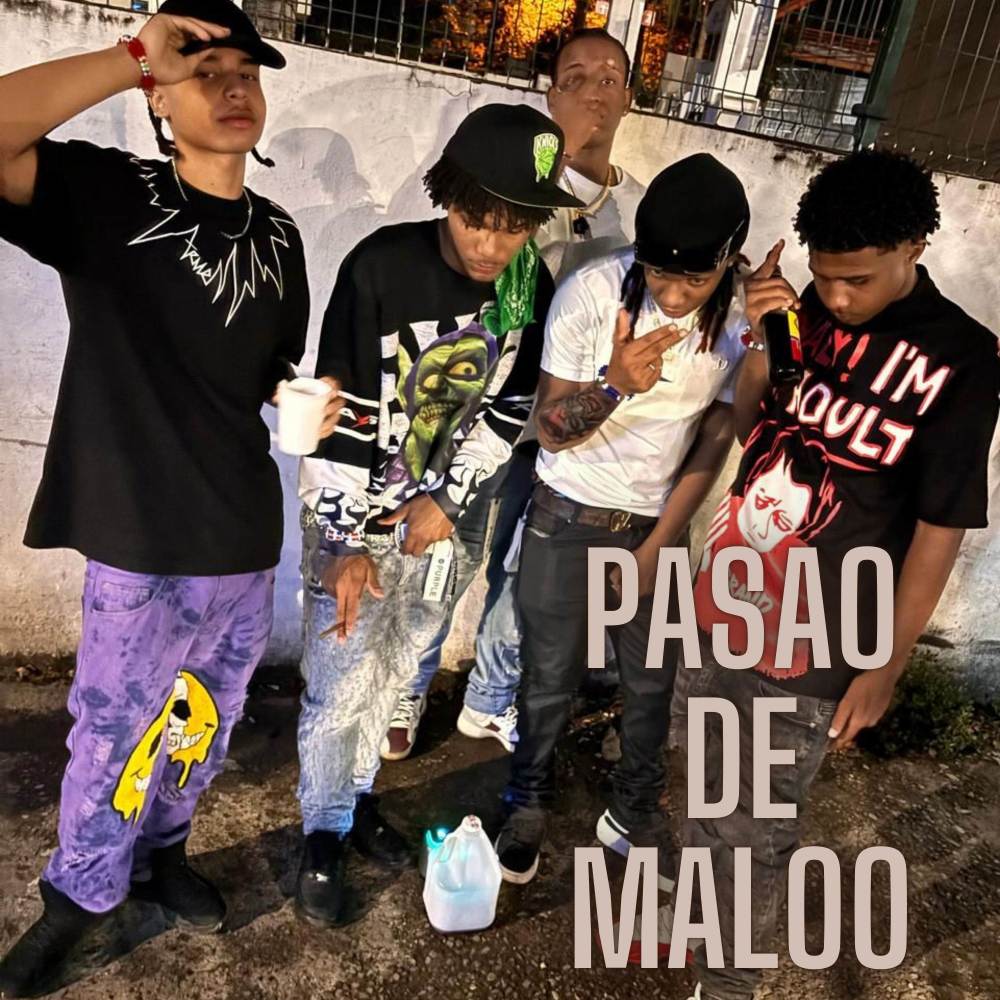 Pasao De Maloo (Explicit)