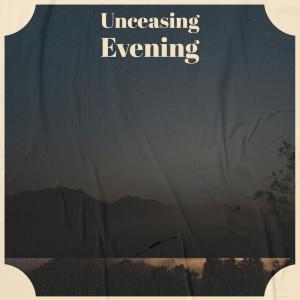 Listen to Unceasing Evening song with lyrics from Saana Trie