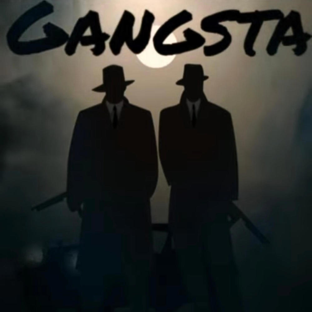 Gangsta (Explicit)
