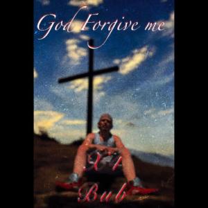 收聽BabyStaxx的God Forgive Me (Explicit)歌詞歌曲