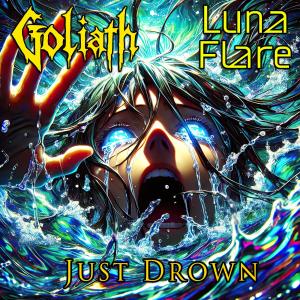 Goliath的專輯Just Drown