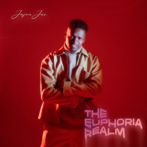 Jason Jae的專輯The Euphoria Realm (Explicit)