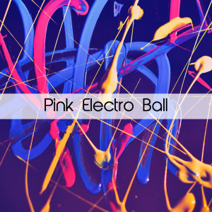 Album Pink Electro Ball from 