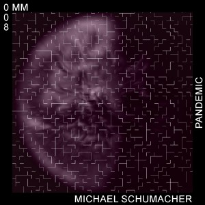 Album Pandemic from Michael Schumacher