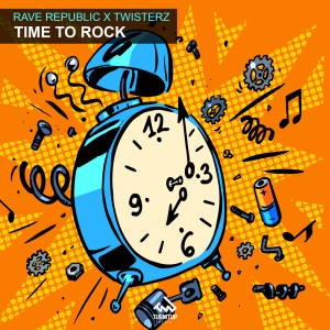 Listen to Time To Rock song with lyrics from Rave Republic