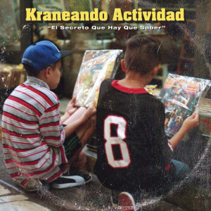Kraneando Actividad的專輯El secreto que hay que saber (Explicit)