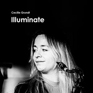 อัลบัม Illuminate ศิลปิน Cecilie Grundt