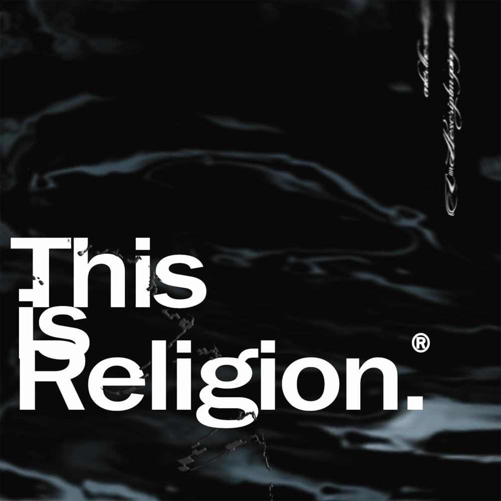 This Is Religion (Explicit)