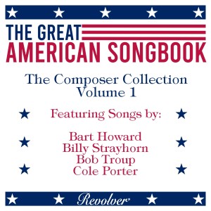 Nat King Cole的专辑The Great American Song Book: The Composer Collection (Volume 1)