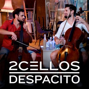收聽2CELLOS的Despacito歌詞歌曲