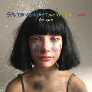 ดาวน์โหลดและฟังเพลง The Greatest (KDA Remix) พร้อมเนื้อเพลงจาก Sia