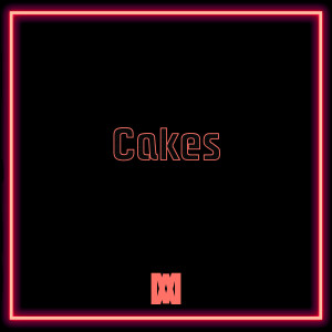 Listen to Cakes (Explicit) song with lyrics from Sev