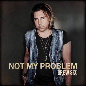 Listen to Not My Problem song with lyrics from Drew Six