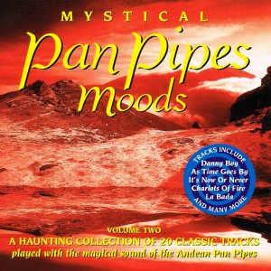George Bradley的專輯Mystical Panpipes Moods, Vol. 2