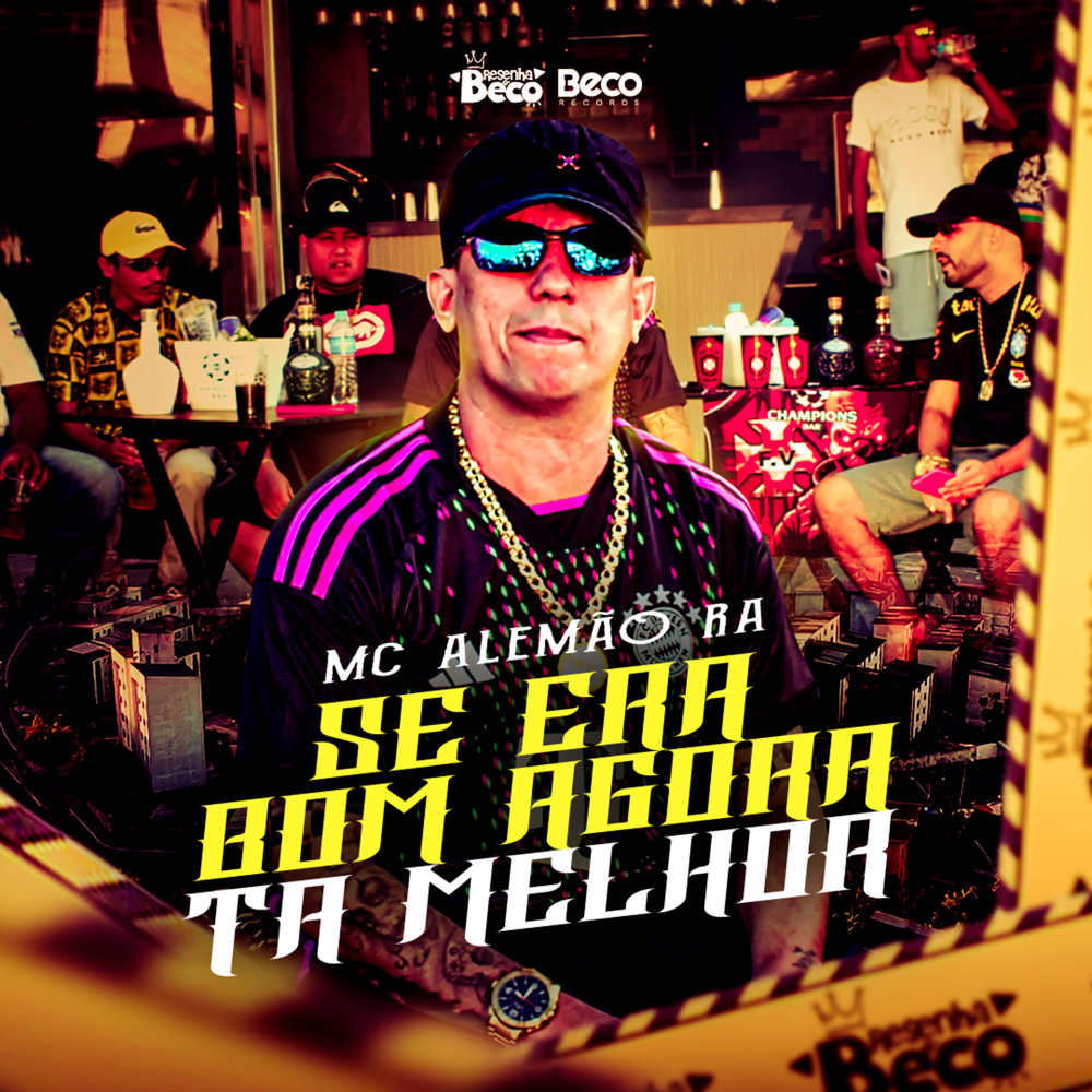 Se Era Bom Agora Tá Melhor
