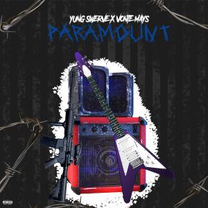 ดาวน์โหลดและฟังเพลง Paramount (feat. Vonte Mays) (Explicit) พร้อมเนื้อเพลงจาก Suelo Swerve