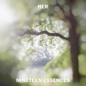 Nineteen Essences的專輯Her