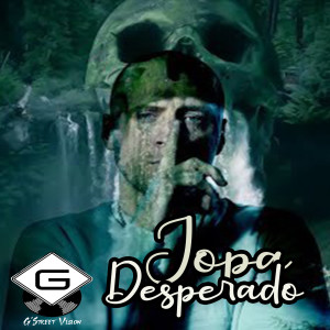 Listen to Desperado (Explicit) song with lyrics from Jopa