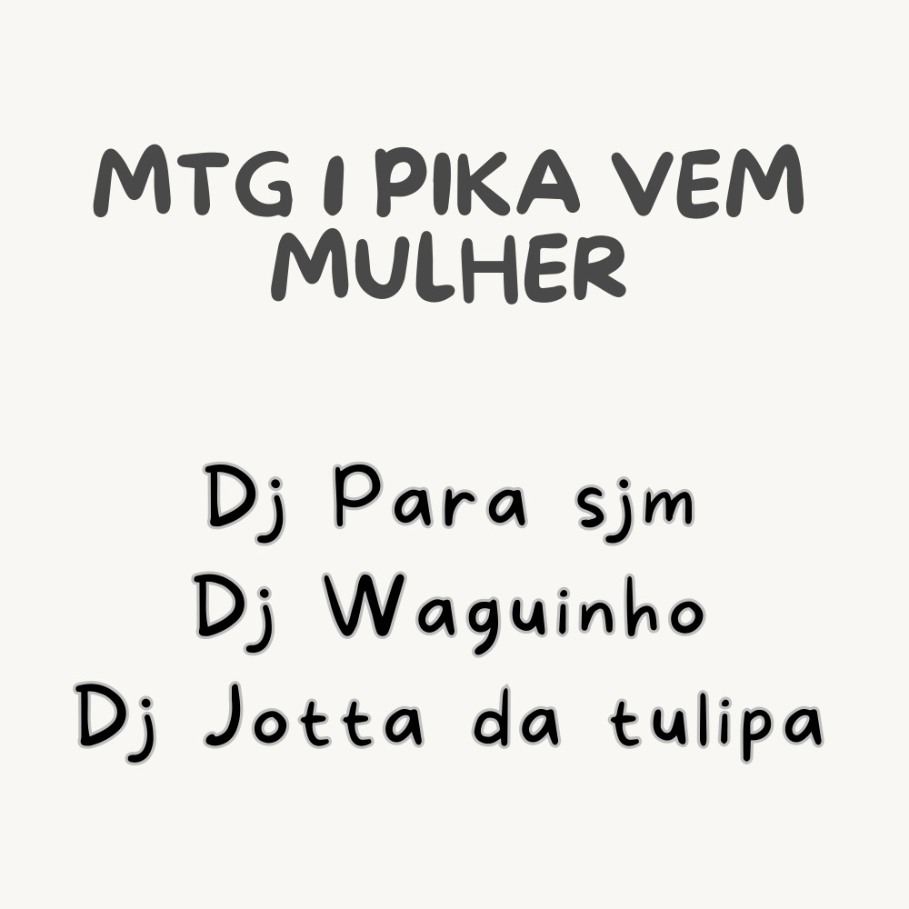 Mtg 1 Pika Vem Mulher