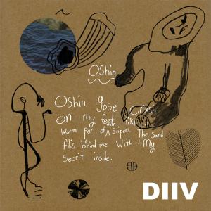 收聽DIIV的Oshin (Subsume)歌詞歌曲