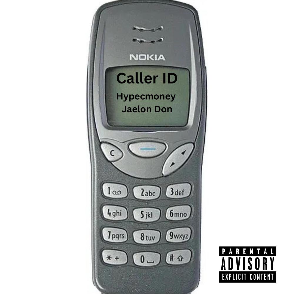 Caller Id (feat. Jaelon Don)