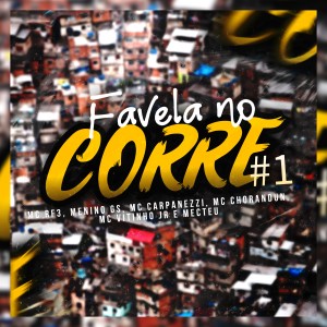 Favela no Corre 1 (Original) dari Funk Malokeiro