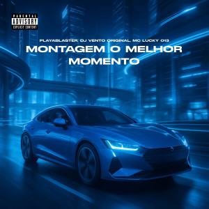 收聽DJ Vento Original的MONTAGEM O MELHOR MOMENTO歌詞歌曲