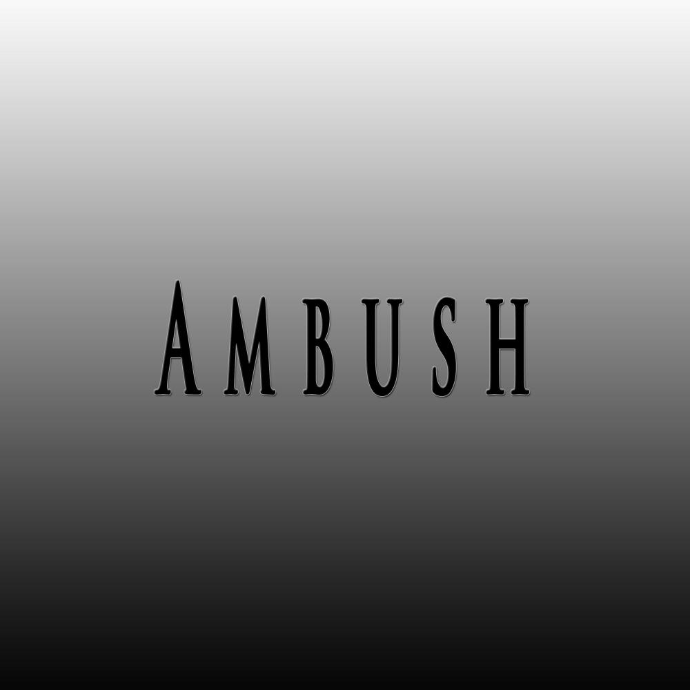 Ambush