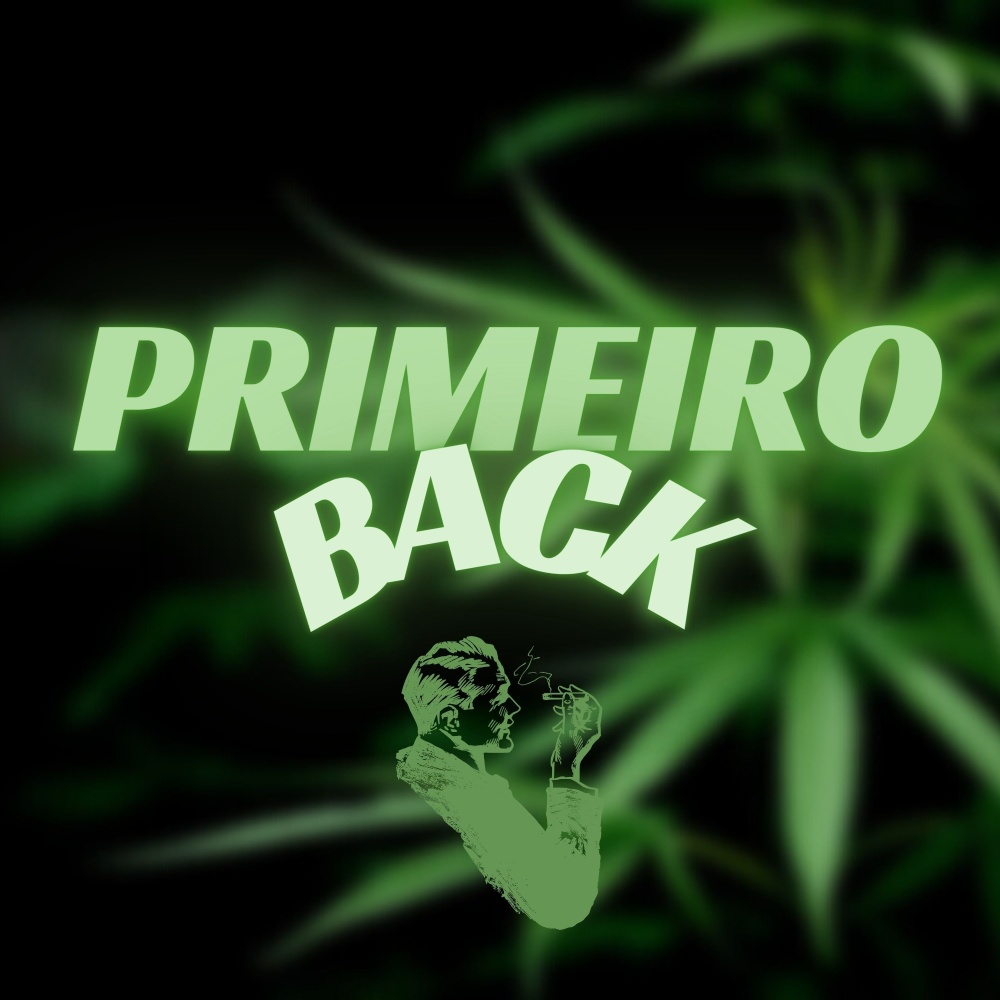 Primeiro Back (Explicit)